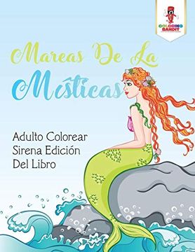 portada Mareas de la Místicas: Adulto Colorear Sirena Edición del Libro