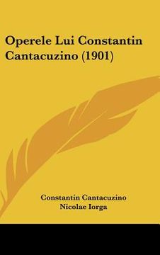 portada operele lui constantin cantacuzino (1901) (en Inglés)