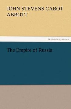 portada the empire of russia (en Inglés)