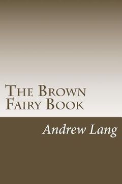 portada The Brown Fairy Book (en Inglés)