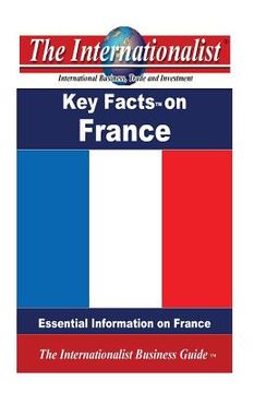 portada Key Facts on France: Essential Information on France (en Inglés)