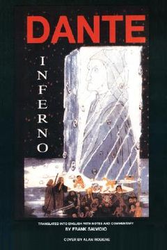 portada dante: inferno: translated into english with notes and commentary by frank salvidio (en Inglés)