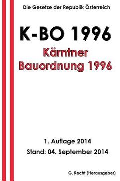 portada Kärntner Bauordnung 1996 - K-BO 1996 (en Alemán)