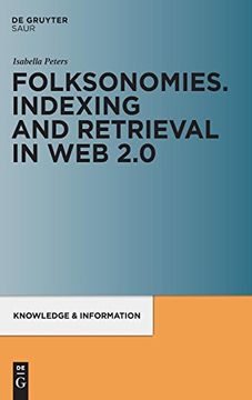 portada Folksonomies. Indexing and Retrieval in web 2. 0 (Knowledge and Information) (en Inglés)