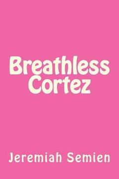 portada Breathless Cortez (en Inglés)