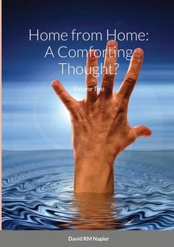 portada Home from Home: A Comforting Thought?: Volume Two (en Inglés)
