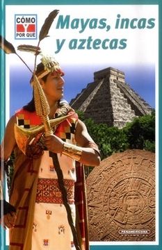 portada Mayas Incas y Aztecas