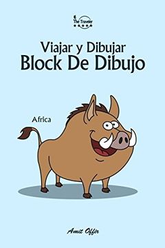 portada Block De Dibujo: Viajar y Dibujar: Africa: Volume 3 (6x9 pulgada / 74 paginas)