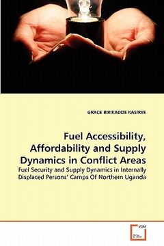 portada fuel accessibility, affordability and supply dynamics in conflict areas (en Inglés)
