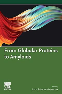 portada From Globular Proteins to Amyloids (Commonwealth and International Library) (in English)