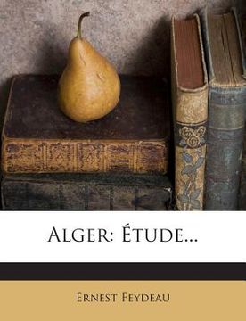 portada Alger: Étude... (in French)
