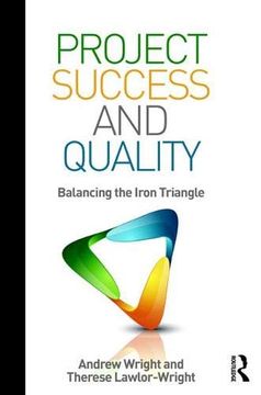 portada Project Success and Quality: Balancing the Iron Triangle 