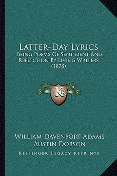 portada latter-day lyrics: being poems of sentiment and reflection by living writers (1878) (in English)