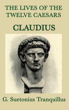 portada The Lives of the Twelve Caesars -Claudius- (in English)