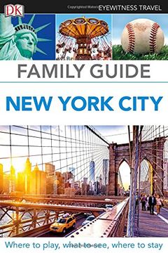 portada New York City Family Guide (DK Eyewitness Travel Guide)