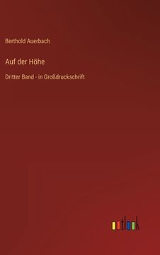 portada Auf der Höhe: Dritter Band - in Großdruckschrift (in German)