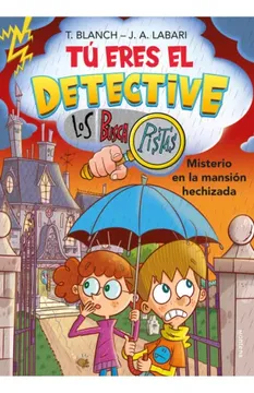 portada Tú eres el detective con Los Buscapistas 3 - Misterio en la mansión hechizada (in Spanish)