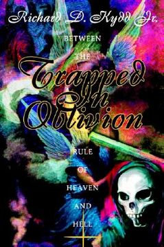 portada trapped in oblivion: between the rule of heaven and hell (en Inglés)