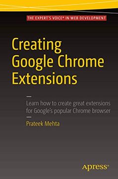 portada Creating Google Chrome Extensions (in English)