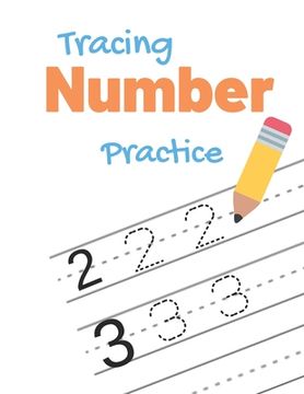 portada Number Tracing Practice: Learn How To Write Numbers From 0 To 20 - Number Practice Workbook for Preschoolers (en Inglés)