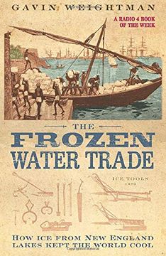 portada The Frozen Water Trade [Idioma Inglés] (in English)