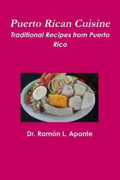 portada Puerto Rican Cuisine (en Inglés)