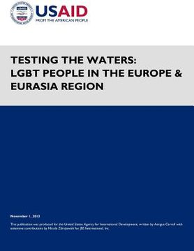 portada Testing the Waters: LGBT People in the Europe & Eurasia Region (en Inglés)