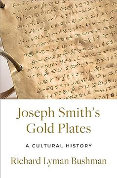 portada Joseph Smith's Gold Plates: A Cultural History 