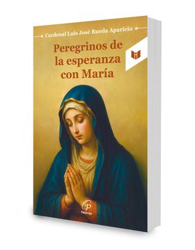 portada PEREGRINOS DE LA ESPERANZA CON MARIA