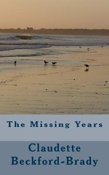 portada The Missing Years (en Inglés)