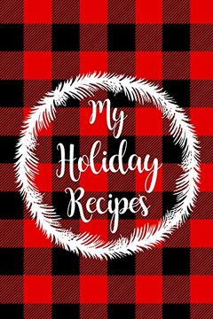 portada My Holiday Recipes (en Inglés)