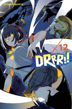 portada Durarara! , Vol. 12 (Light Novel) 