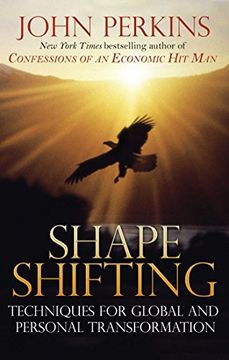 portada Shapeshifting: Shamanic Techniques for Global and Personal Transformation 