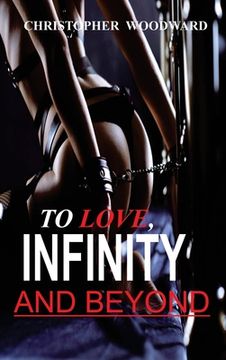 portada To Love, Infinity and Beyond (en Inglés)
