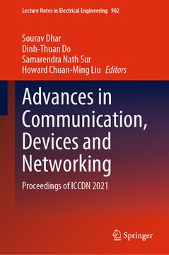 portada Advances in Communication, Devices and Networking: Proceedings of Iccdn 2021 (in English)