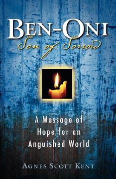 portada ben-oni: son of sorrow: a message of hope for an anguished world