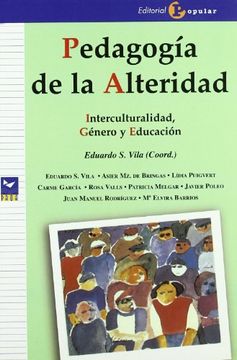 portada Pedagogía de la Alteridad. Interculturalidad, Género y Educación