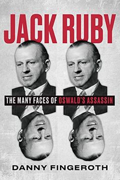 portada Jack Ruby: The Many Faces of Oswald's Assassin (in English)