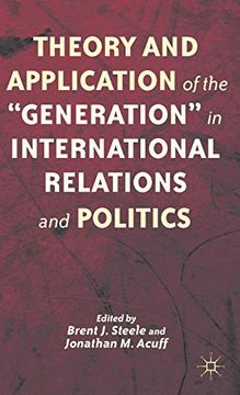 portada Theory and Application of the “Generation” in International Relations and Politics (en Inglés)
