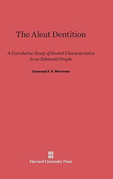 portada The Aleut Dentition (en Inglés)