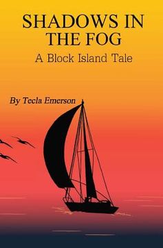 portada Shadows in the Fog: A Block Island Tale (en Inglés)