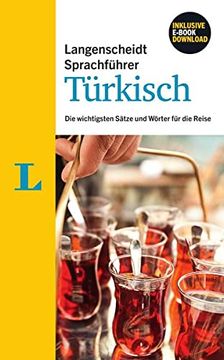 portada Langenscheidt Sprachführer Türkisch - Buch Inklusive E-Book zum Thema? Essen & Trinken?  Die Wichtigsten Sätze und Wörter für die Reise (Langenscheidt Sprachführer und Reise-Sets)