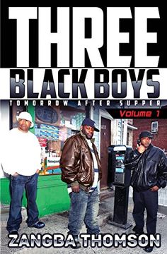 portada Three Black Boys: Tomorrow After Supper