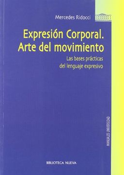 Expresion Corporal. Arte del Movimiento