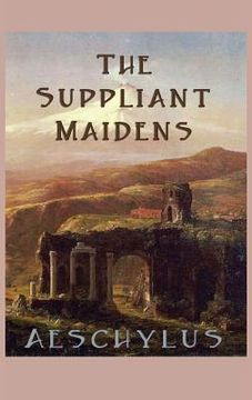 portada The Suppliant Maidens