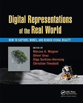 portada Digital Representations of the Real World: How to Capture, Model, and Render Visual Reality (en Inglés)