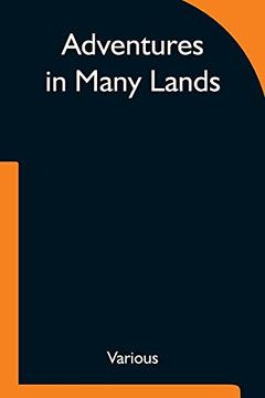 portada Adventures in Many Lands (in English)