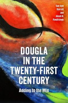 portada Dougla in the Twenty-First Century: Adding to the mix (Caribbean Studies Series) (in English)