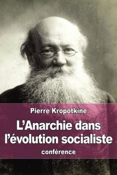 portada L’Anarchie dans l’évolution socialiste