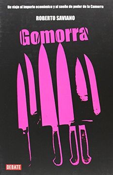 gomorra,un viaje al imperio economico y al sueno de poder de la camorra